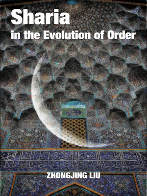 cover image of Sharia in the Evolution of Order